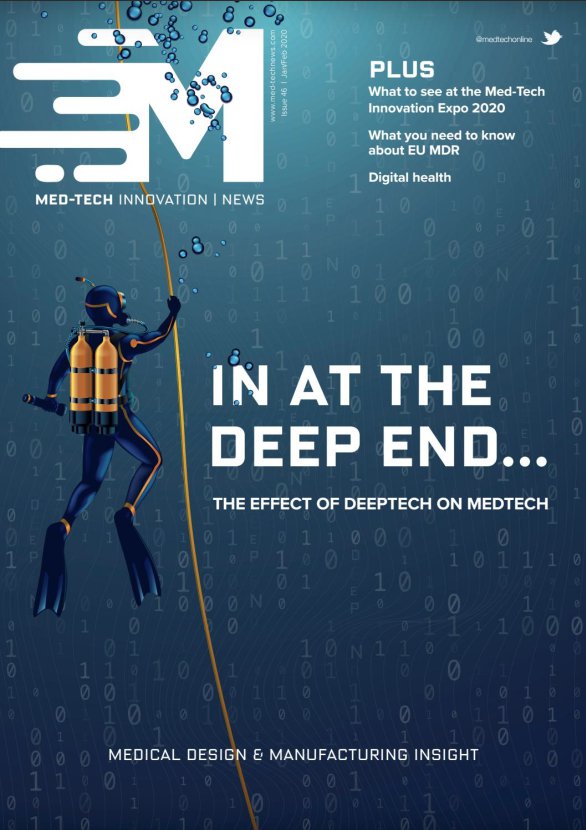 MedTech Innovation News Issue 46 JanuaryFebruary 2020 MedTech